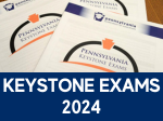  Keystone Exams 2024